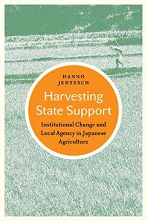 Harvesting State Support de Hanno Jentzsch