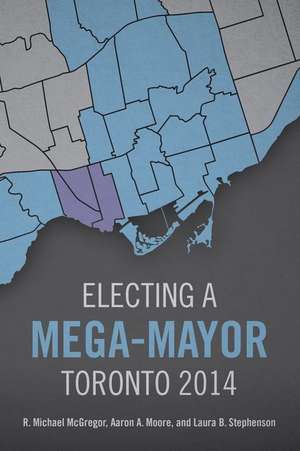 Electing a Mega-Mayor de Laura Beth Stephenson