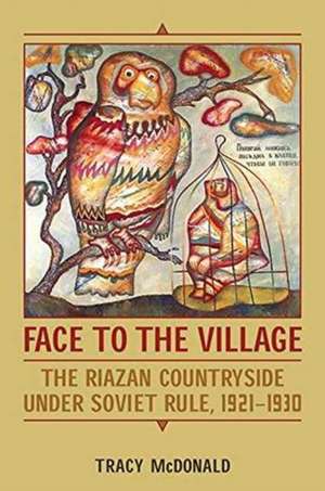 Face to the Village de Tracy McDonald