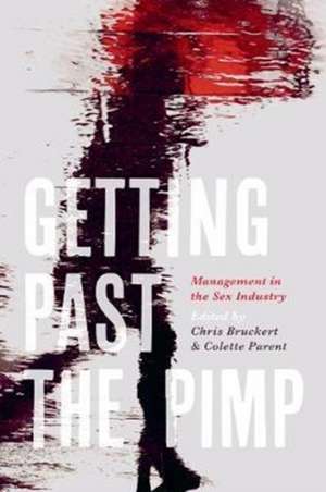 Getting Past "the Pimp" de Chris Bruckert