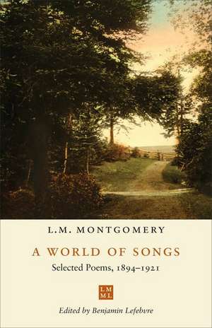 World of Songs de L.M. Montgomery