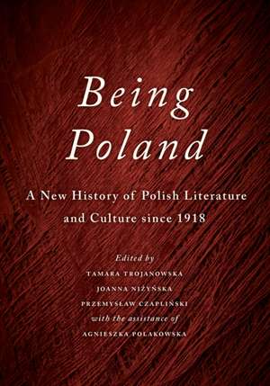 Being Poland de Tamara Trojanowska