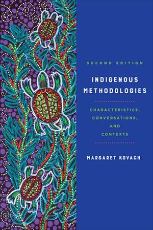 Indigenous Methodologies de Margaret Kovach