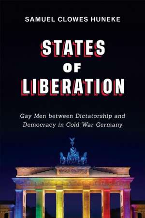 States of Liberation de Samuel Clowes Huneke