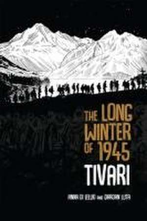 The Long Winter of 1945 de Anna Di Lellio