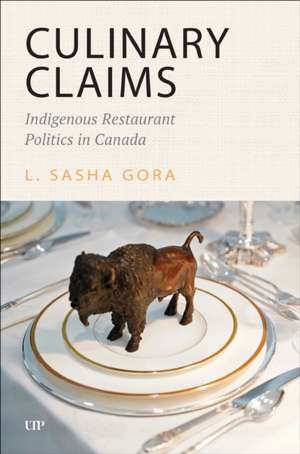 Culinary Claims de L Sasha Gora