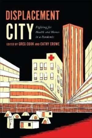 Displacement City de Greg Cook