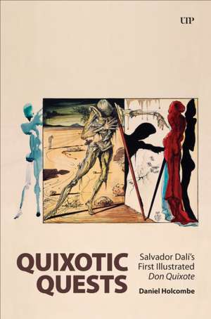 Quixotic Quests de Daniel Holcombe