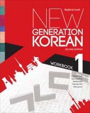 New Generation Korean Workbook de Mihyon Jeon