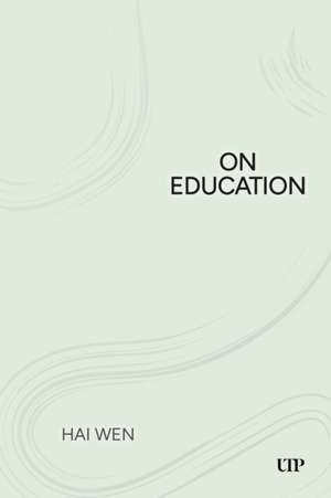 On Education de Hai Wen