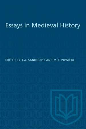 Essays in Medieval History de T a Sandquist