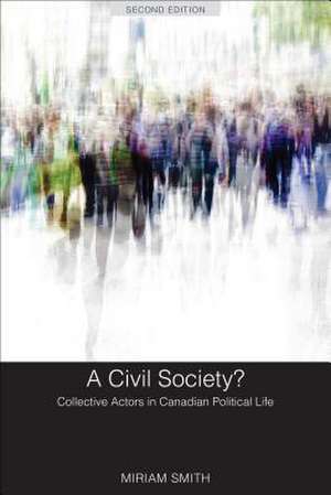 Civil Society? de Miriam Smith