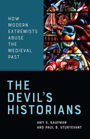 The Devil's Historians de Amy Kaufman