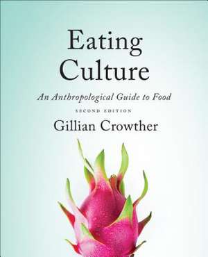 Eating Culture de Gillian Mary Crowther