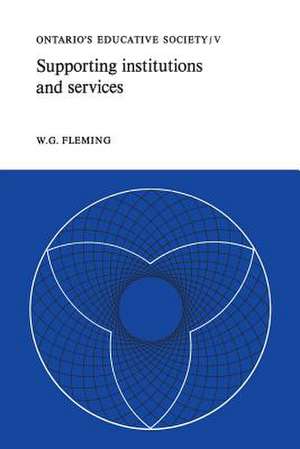 Supporting Institutions and Services de Fleming, W. G.