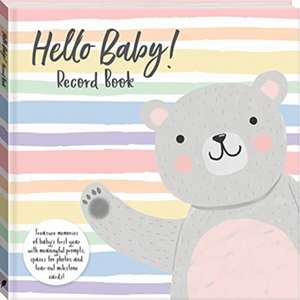 HELLO BABY RECORD BOOK de Hinkler Pty Ltd