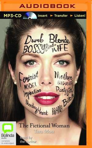 The Fictional Woman de Tara Moss