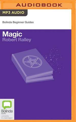 Magic de Robert Ralley