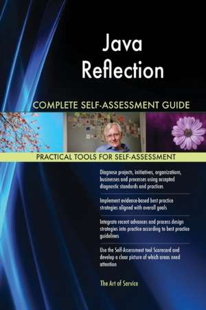 Java Reflection Complete Self-Assessment Guide de Gerardus Blokdyk