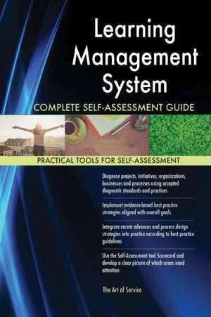 Learning Management System Complete Self-Assessment Guide de Gerardus Blokdyk