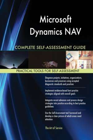 Microsoft Dynamics NAV Complete Self-Assessment Guide de Gerardus Blokdyk