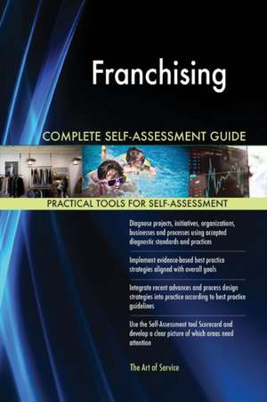 Franchising Complete Self-Assessment Guide de Gerardus Blokdyk