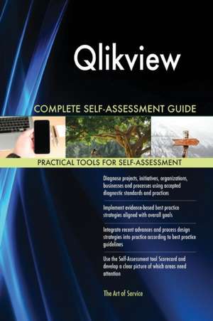 Qlikview Complete Self-Assessment Guide de Gerardus Blokdyk