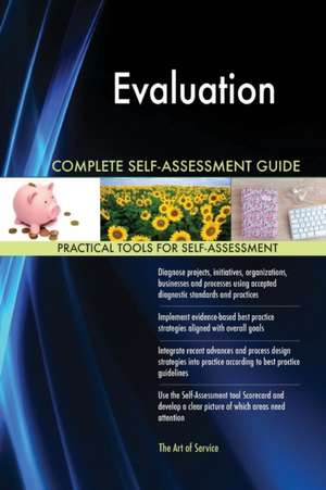 Evaluation Complete Self-Assessment Guide de Gerardus Blokdyk