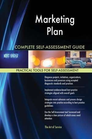 Marketing Plan Complete Self-Assessment Guide de Gerardus Blokdyk