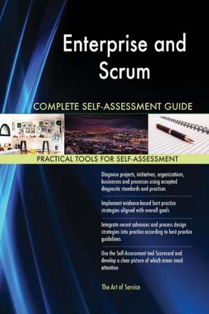 Enterprise and Scrum Complete Self-Assessment Guide de Gerardus Blokdyk