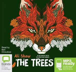 Shaw, A: The Trees