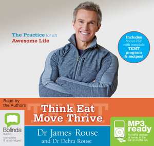 Rouse, D: Think Eat Move Thrive