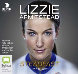 Armitstead, L: Steadfast