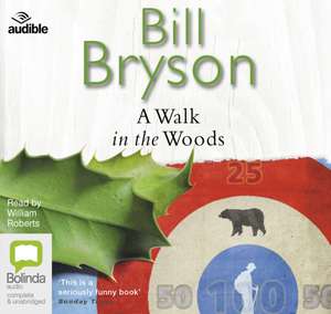 A Walk in the Woods de Bill Bryson