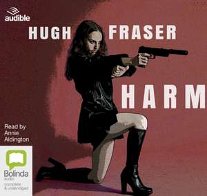 Fraser, H: Harm