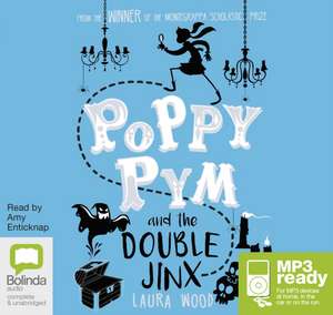 Wood, L: Poppy Pym and the Double Jinx