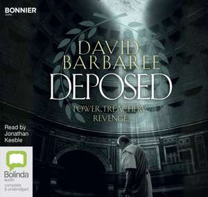Barbaree, D: Deposed