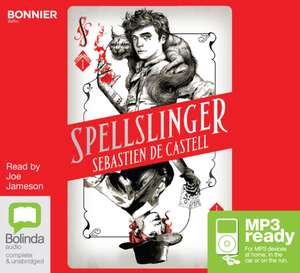 de Castell, S: Spellslinger