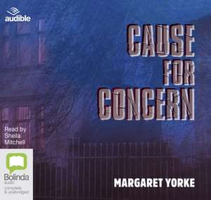 Yorke, M: Cause for Concern