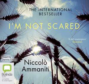 Ammaniti, N: I'm Not Scared