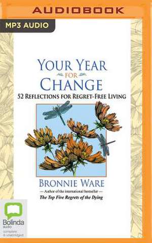 Your Year for Change de Bronnie Ware