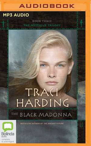 The Black Madonna de Traci Harding