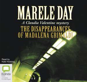 Day, M: The Disappearances of Madalena Grimaldi