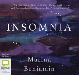 Benjamin, M: Insomnia de Marina Benjamin