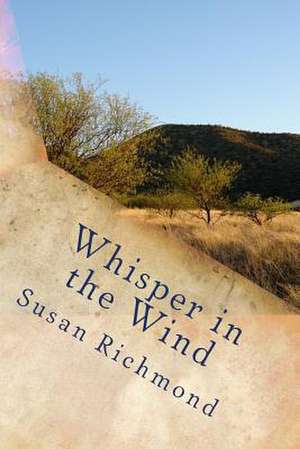 Whisper in the Wind de Susan Richmond