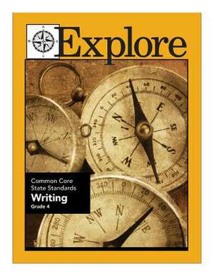 Explore Common Core State Standards Writing Grade 4 de MS Suzanne Borner