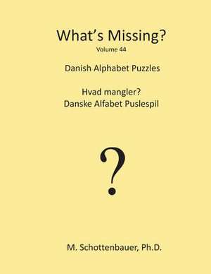 What's Missing? de M. Schottenbauer