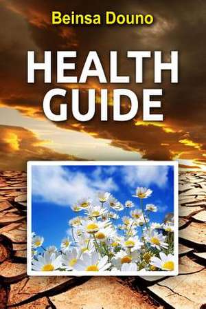 Health Guide de Beinsa Douno