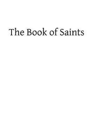 The Book of Saints de Catholic Church