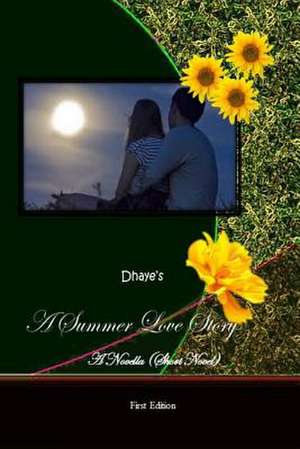 A Summer Love Story de MS Daisie Partido Vergara Dhaye